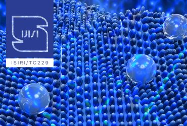 تصویب استاندارد ملی با عنوان “فناوری‌ نانو- الزامات و توصیه‌ها برای شناسایی اندازه‌ده‌های مشخصه‌یابی نانواشیاء و مواد حاوی آنها”